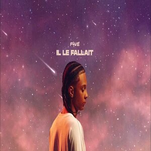 Favé – IL LE FALLAIT Album Zip Mp3